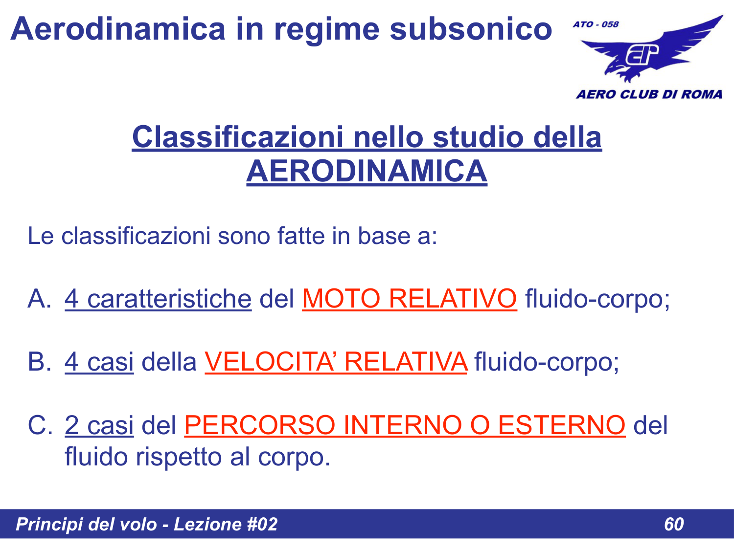 Classificazioni Aerodinamica