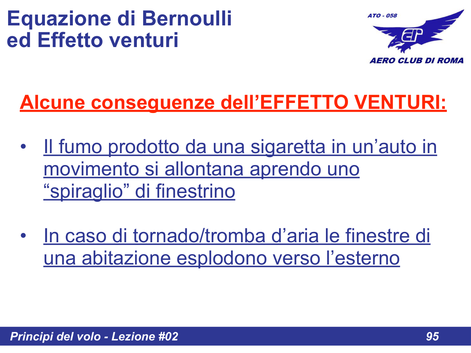 Conseguenze Effetto Venturi