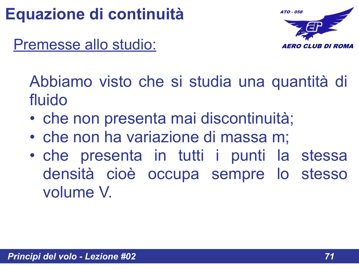 Premesse allo studio