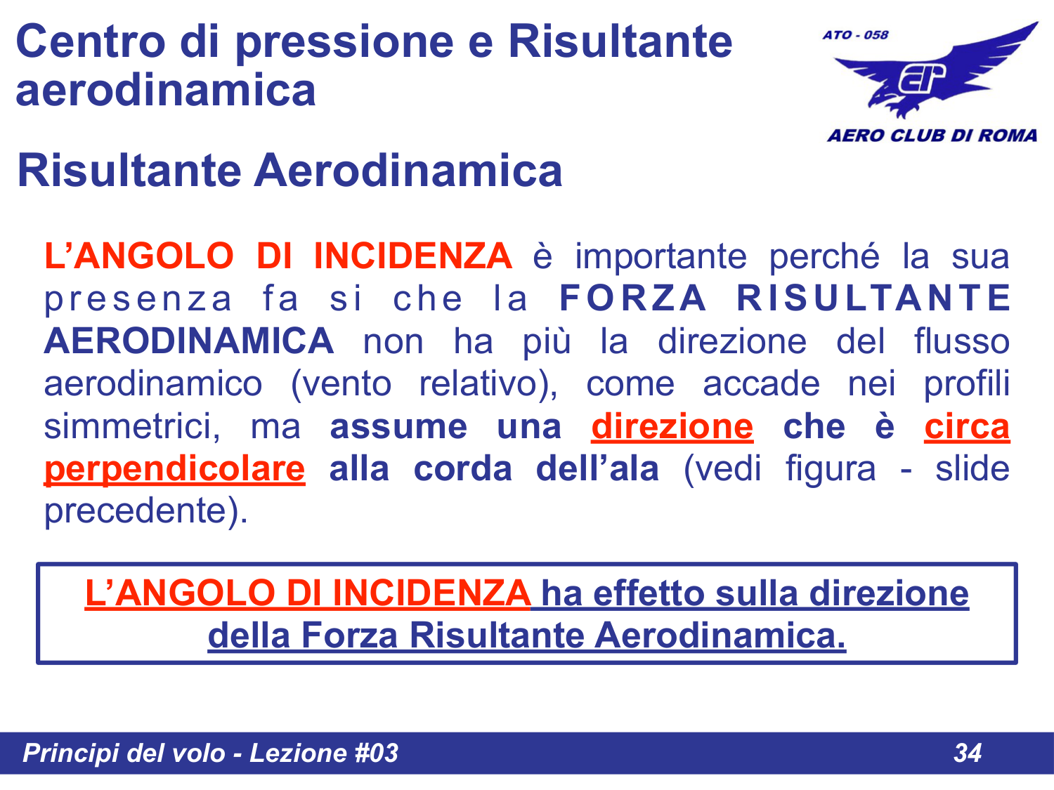 Effetto angolo incidenza