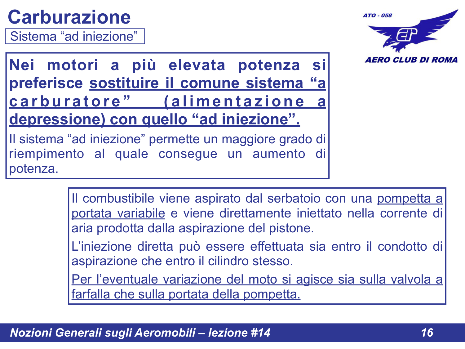 Sistema ad iniezione