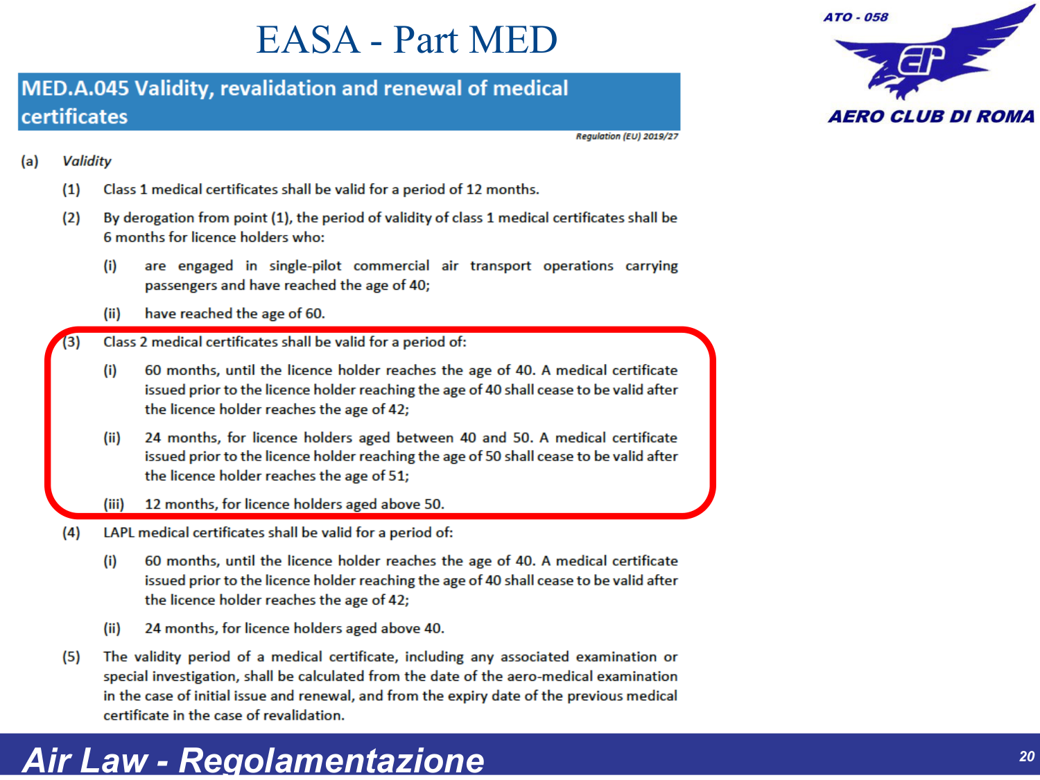 Slide 20 – LAPL e Part MED