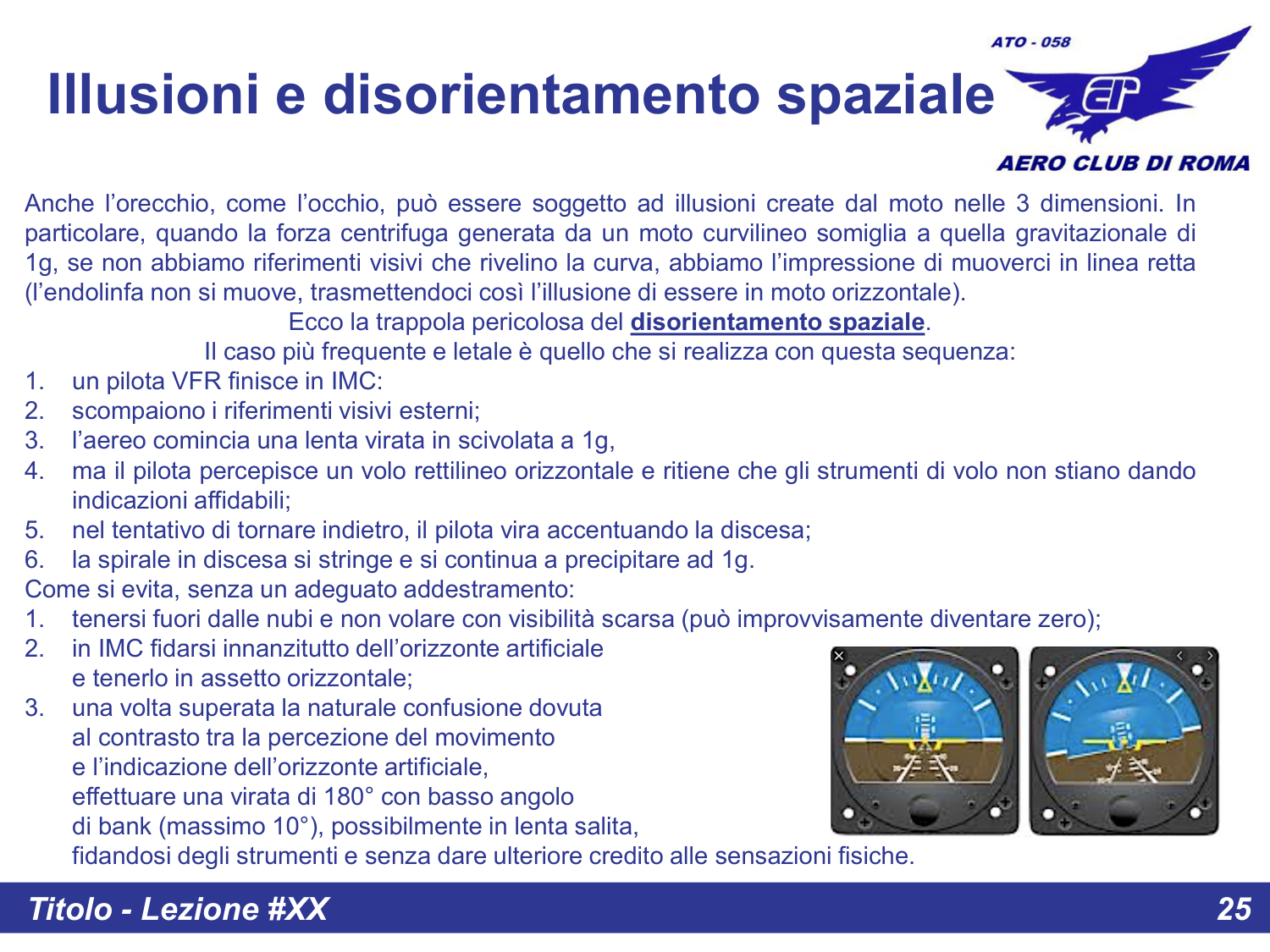 Illusioni sensoriali e disorientamento